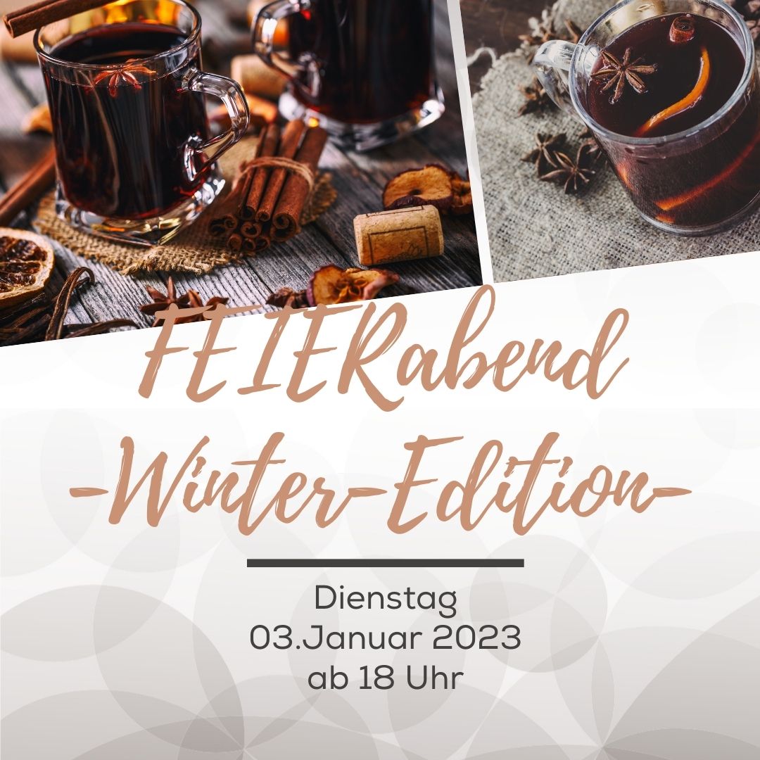 FEIERabend Winteredition | Weingut und Edelbrennerei Gemmrich