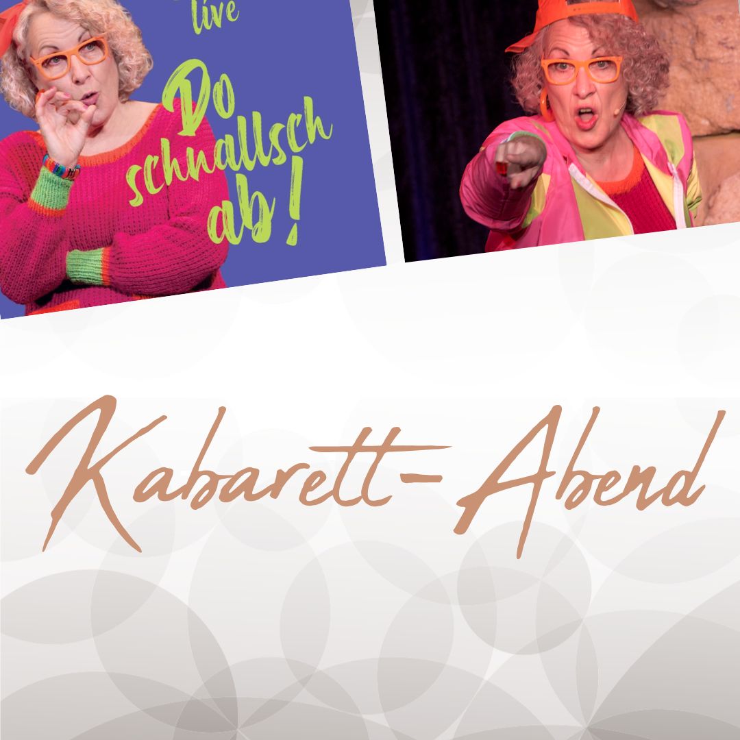 Kabarett-Abend | "Do schnallsch ab"